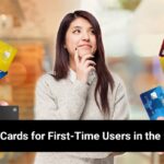 Best Credit Cards for First-Time Users in the USA – 2025
