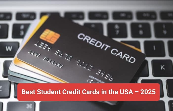 Best Student Credit Cards in the USA – 2025